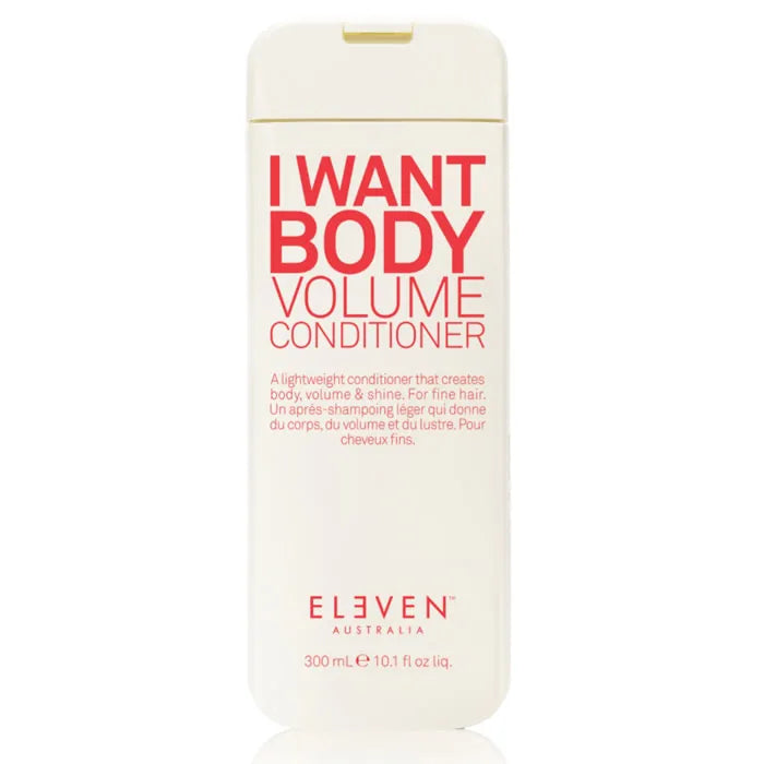 Eleven I Want Body Volume Conditioner 300ml